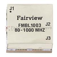 Fairview  FMBL1003  80 MHz to 1,000 MHz Balun at 50 Ohm to 25 Ohm Rated to 100 Watts in a SMT (Surface Mount) Package