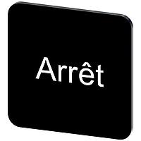 SIEMENS 3SU19000AF160GB0 Labeling Plate, Arret INSCR. LABEL, BLACK 22 X 22MM, ARRET