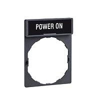SCHNEIDER ZBY2326 Legend STD N/P HLDR MRKD: POWER ON