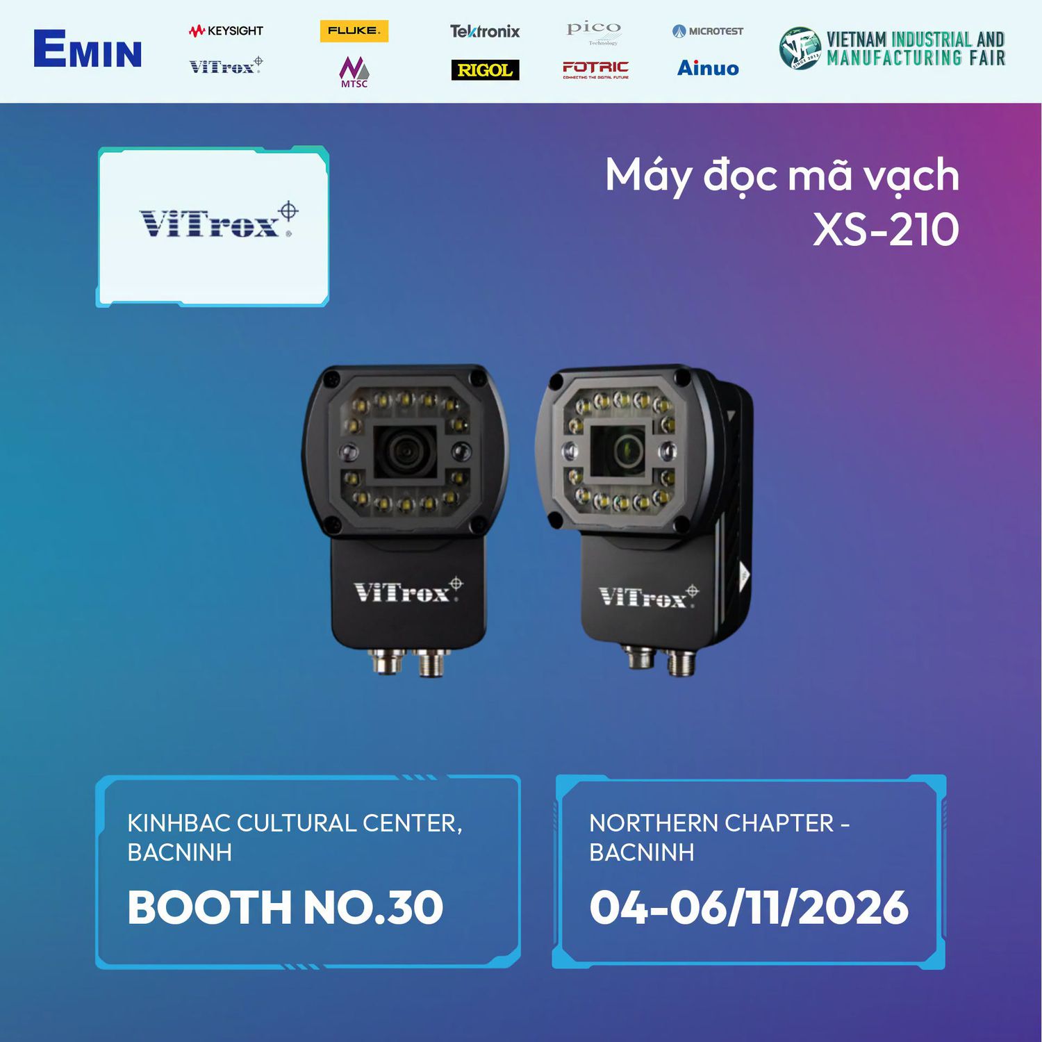 VIMF Bac Ninh 2026 key visual – ViTrox XS-210 barcode reader, Booth No.30, Kinhbac Cultural Center, 4-6 November 2026